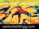Santosbetting yasal çerçevede hizmetlerde bulunan yerdir.